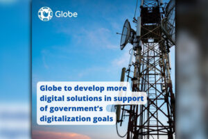 Globe to develop more digital solutions in support of government’s digitalization goals